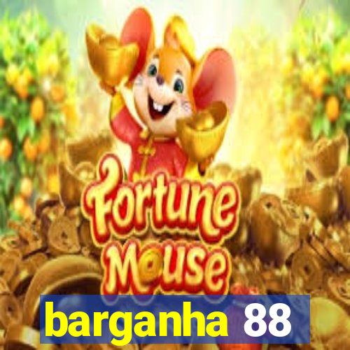 barganha 88
